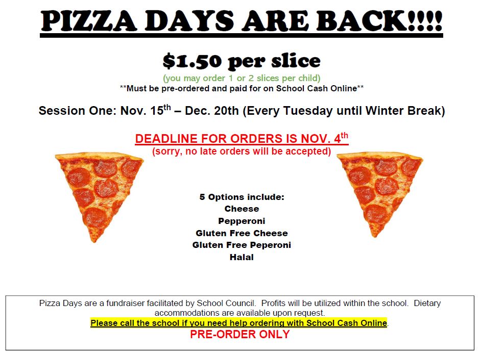 PIZZA DAYS ARE BACK!! Allan A. Greenleaf Elementary School