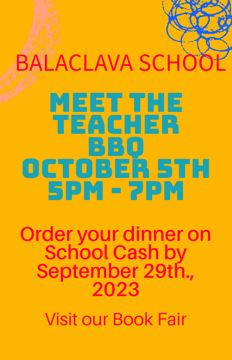 Meet the Teacher BBQ Thursday, October 5th., 2023 Balaclava