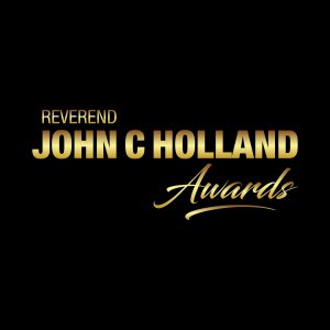 Reverend John C Holland Awards