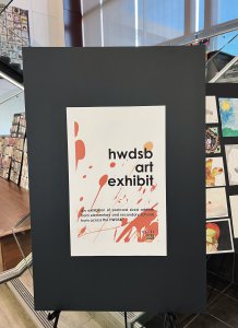 HWDSB Art Exhibit poster 