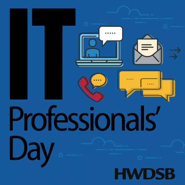 Today on IT Professionals Day, we want to extend our heartfelt appreciation to each member of our Information Technology Services team at HWDSB. From maintaining networks and systems to providing critical support and innovative solutions, your work enables us to deliver high-quality education and foster dynamic learning environments. 

Happy National IT Professionals Day!
